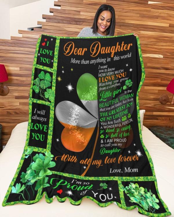 To My Daughter From Mom Patrick’S Day Blanket