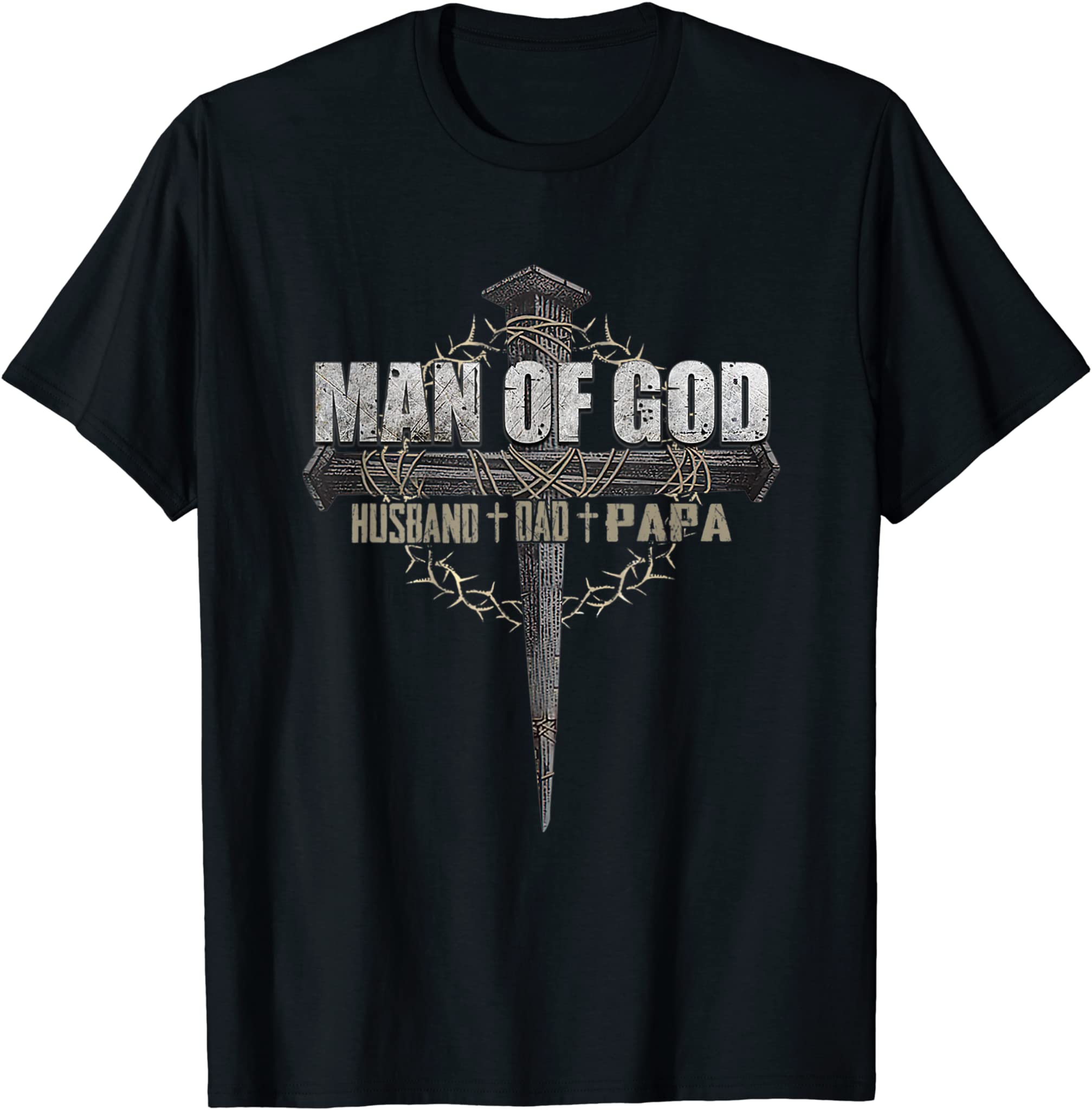 Mens Man of God Husband Dad Papa T-Shirt