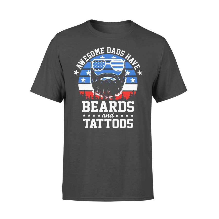 Awesome Dads Have Beards And Tattoos American Flag T-shirt