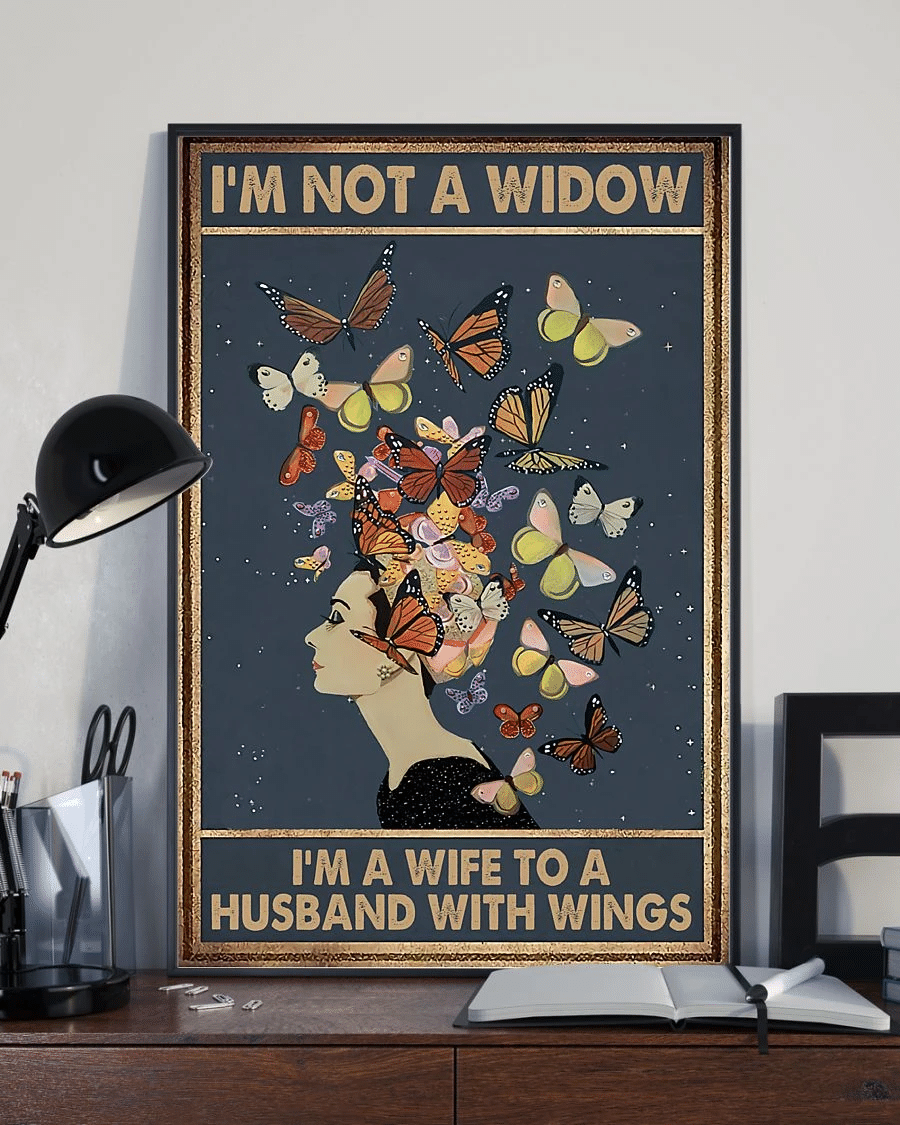 Butterfly Woman Poster Canvas – Im Not A Widow Im A Wife To A Husband With Wings Vintage Home Decor Wall Art Evg80895