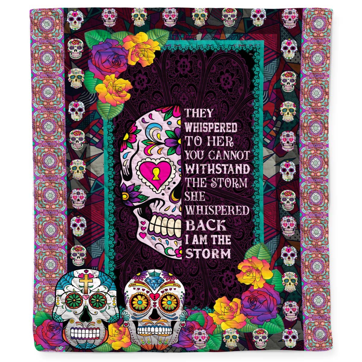 Sugar Candy Skull Catrina Calaveras I Am The Storm Quilt Blanket