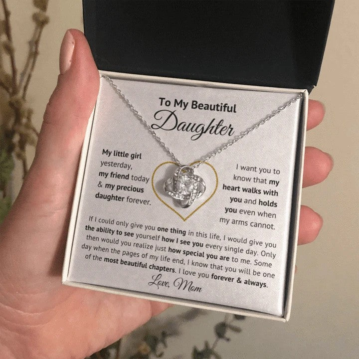 To My Beautiful Daughter My Little Girl Yesterday, My Friend Today & My Precious Daughter Forever Love Knot Necklace Love, Mom Love Knot Necklace Lx343J