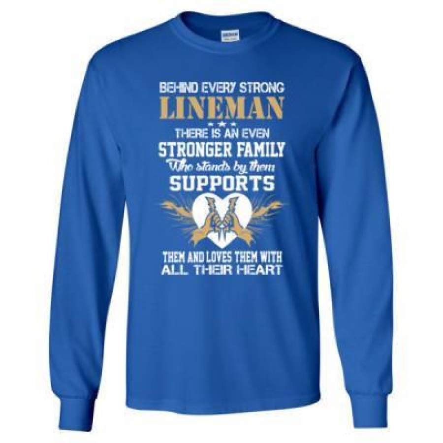 AGR Behind Every Strong Lineman Family Supports Loves All Their Heart – Long Sleeve T-Shirt