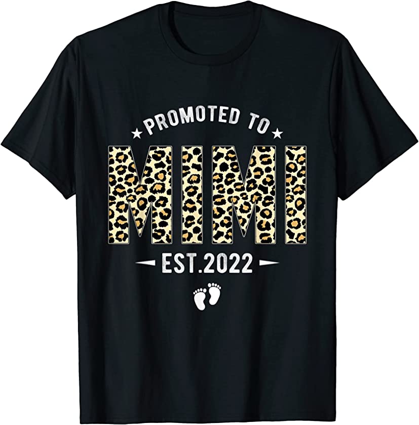 Promoted To Mimi Est 2022 Leopard Announce Pregnancy T-Shirt