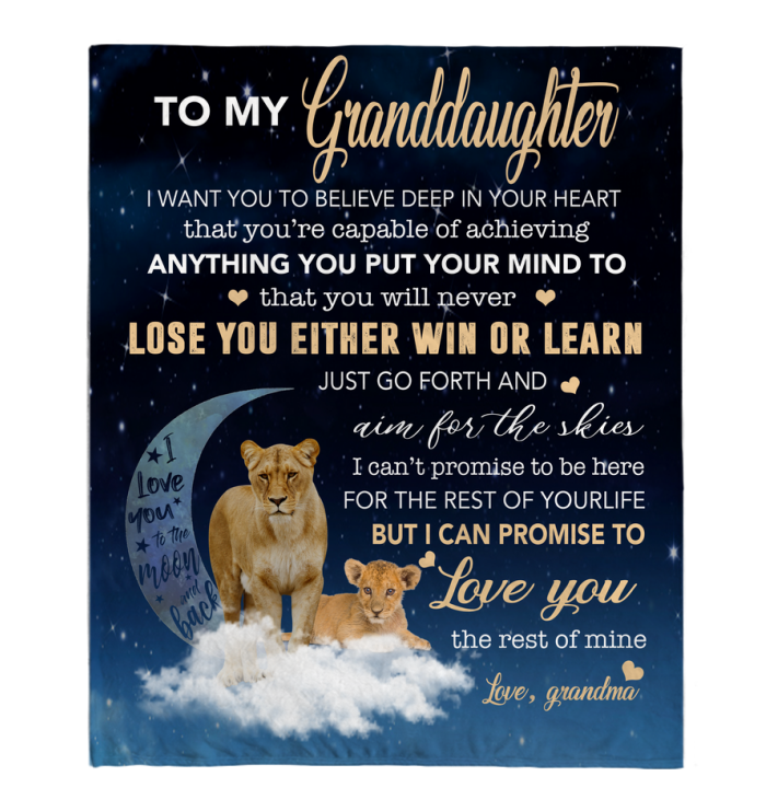 To My Granddaughter I Want You To Believe Deep In Your Heart Love Blankets Grandma Gift Lion Black Fleece Blanket