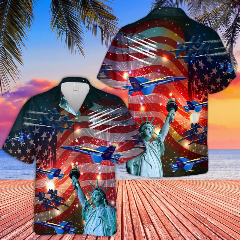 Patriot Of July Hawaii Shirt Blue Angels Air Show Statue Liberty Aloha Ha92821