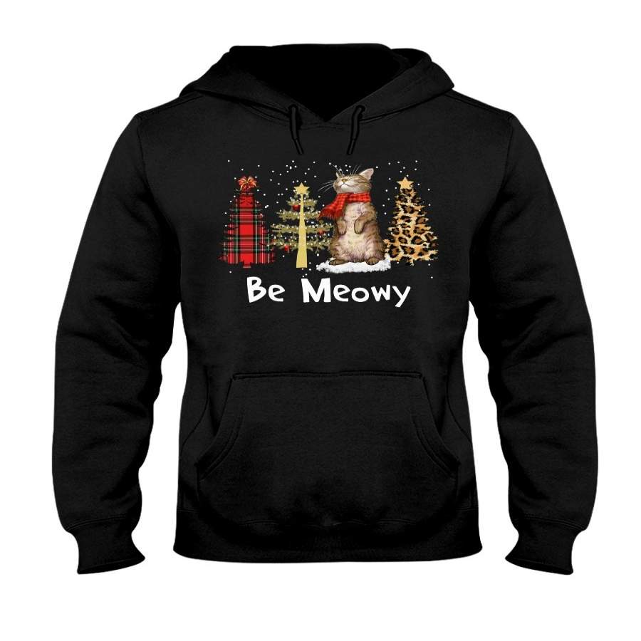 Be Meowy Gift For Christmas Black Hoodie