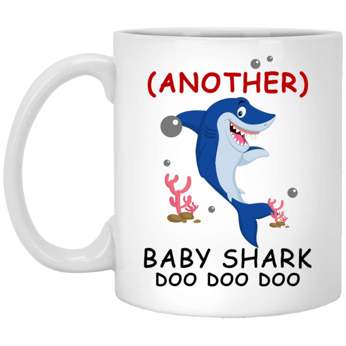 Another Baby Shark Doo Doo Doo  Gift From Mom To Son Mug