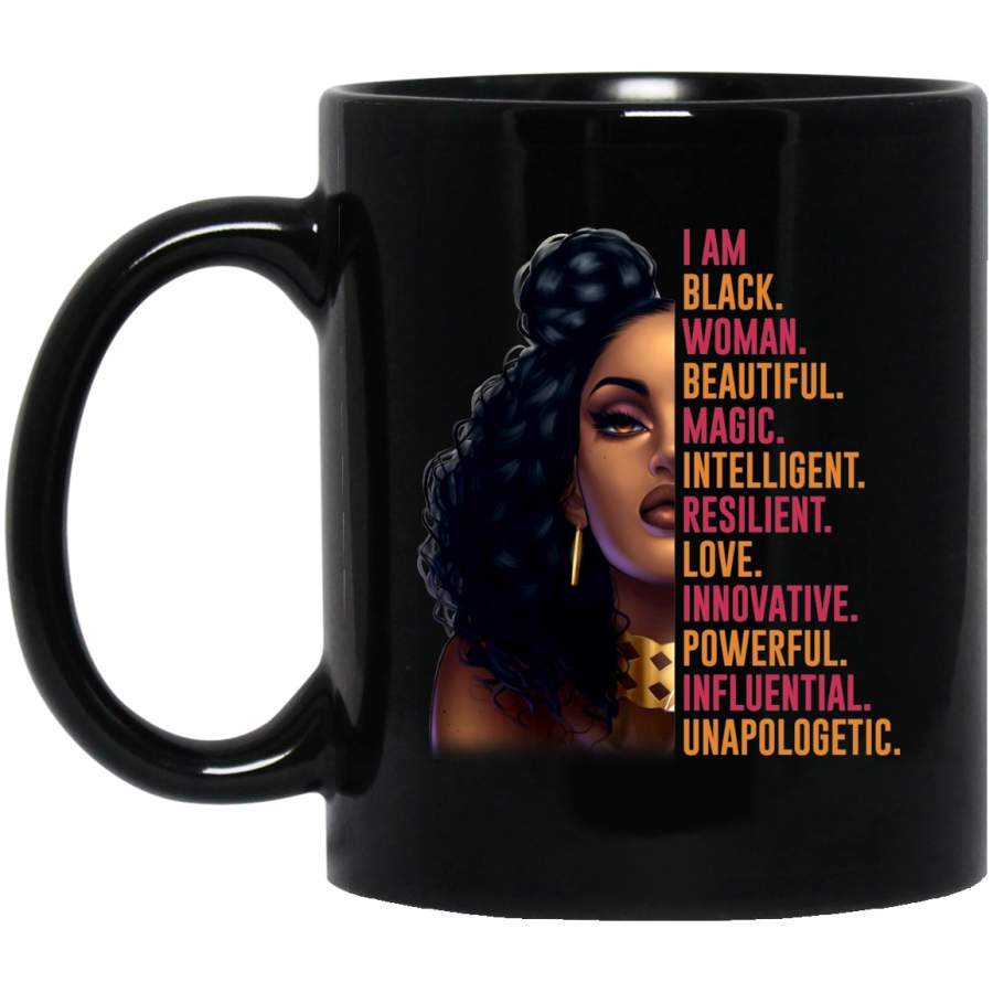 African American Coffee Mug I Am Black Woman Beautiful Magic Intelligent 11oz – 15oz Black Mug