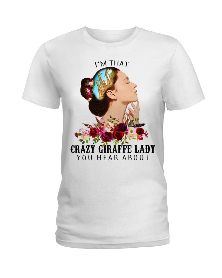 Giraffe Crazy Lady – You Hear About Fb Ladies T-Shirt