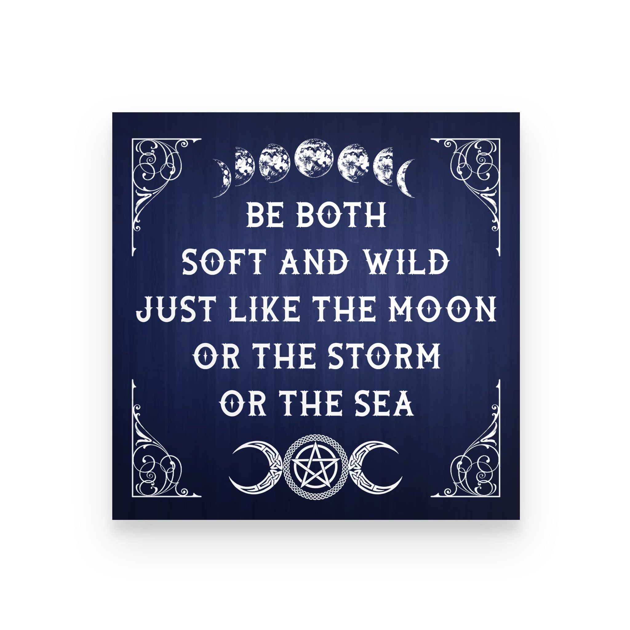 Witch Home Decor – Be Soft And Wild Poster