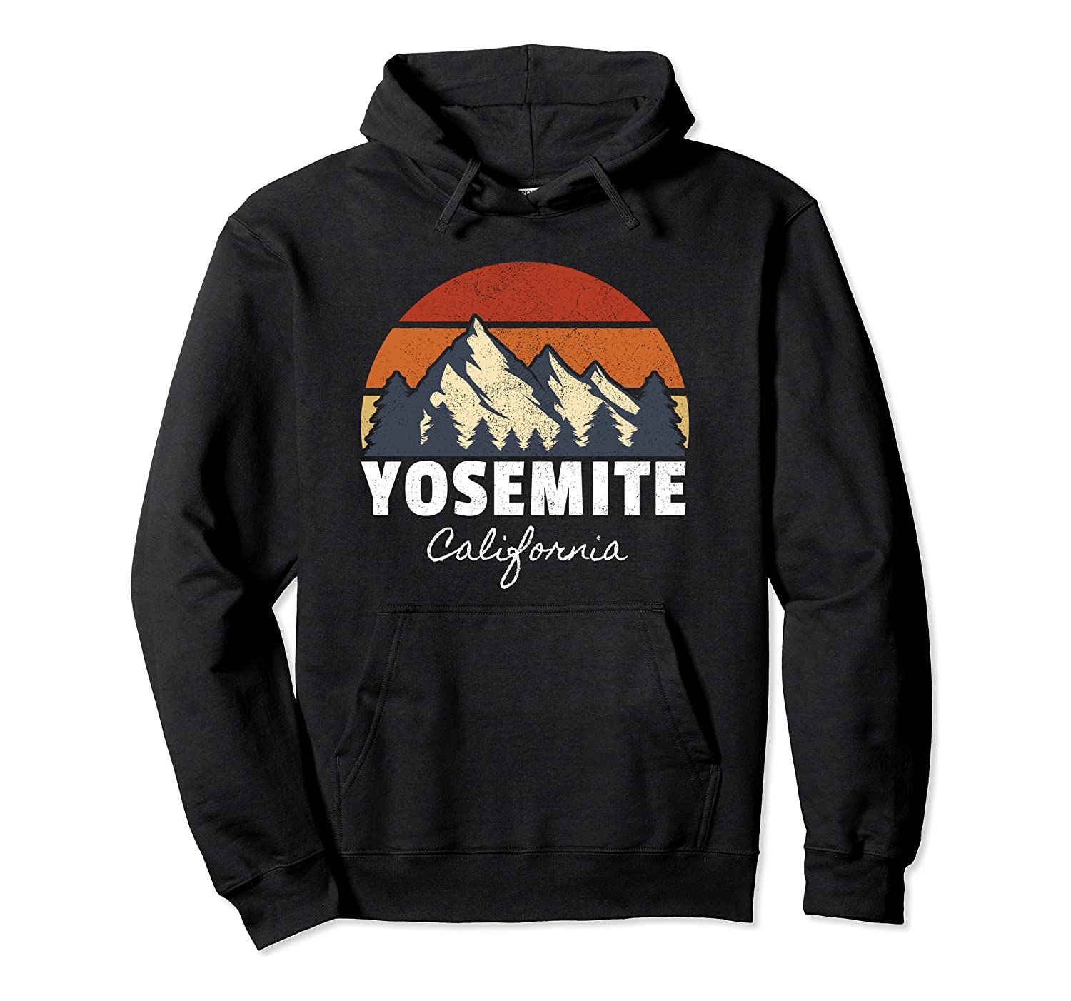 Yosemite Californiat Retro Vintage Mountain Outdoor Gift Pullover Hoodie T-Shirt, Sweatshirt, Tank Top