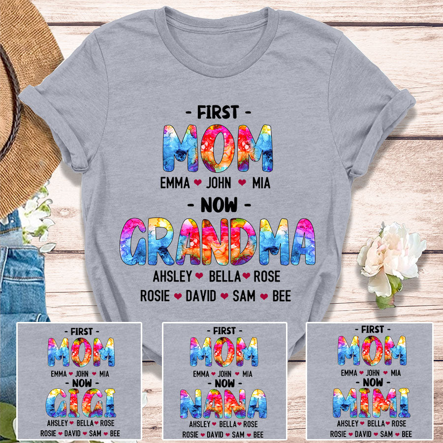 First Mom Now Grandma Rainbow Colorful T-Shirt