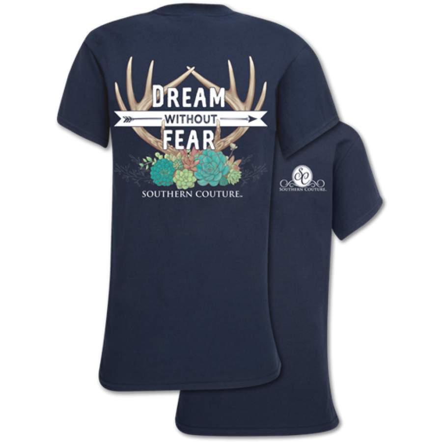 Southern Couture Dream Without Fear Deer T-Shirt