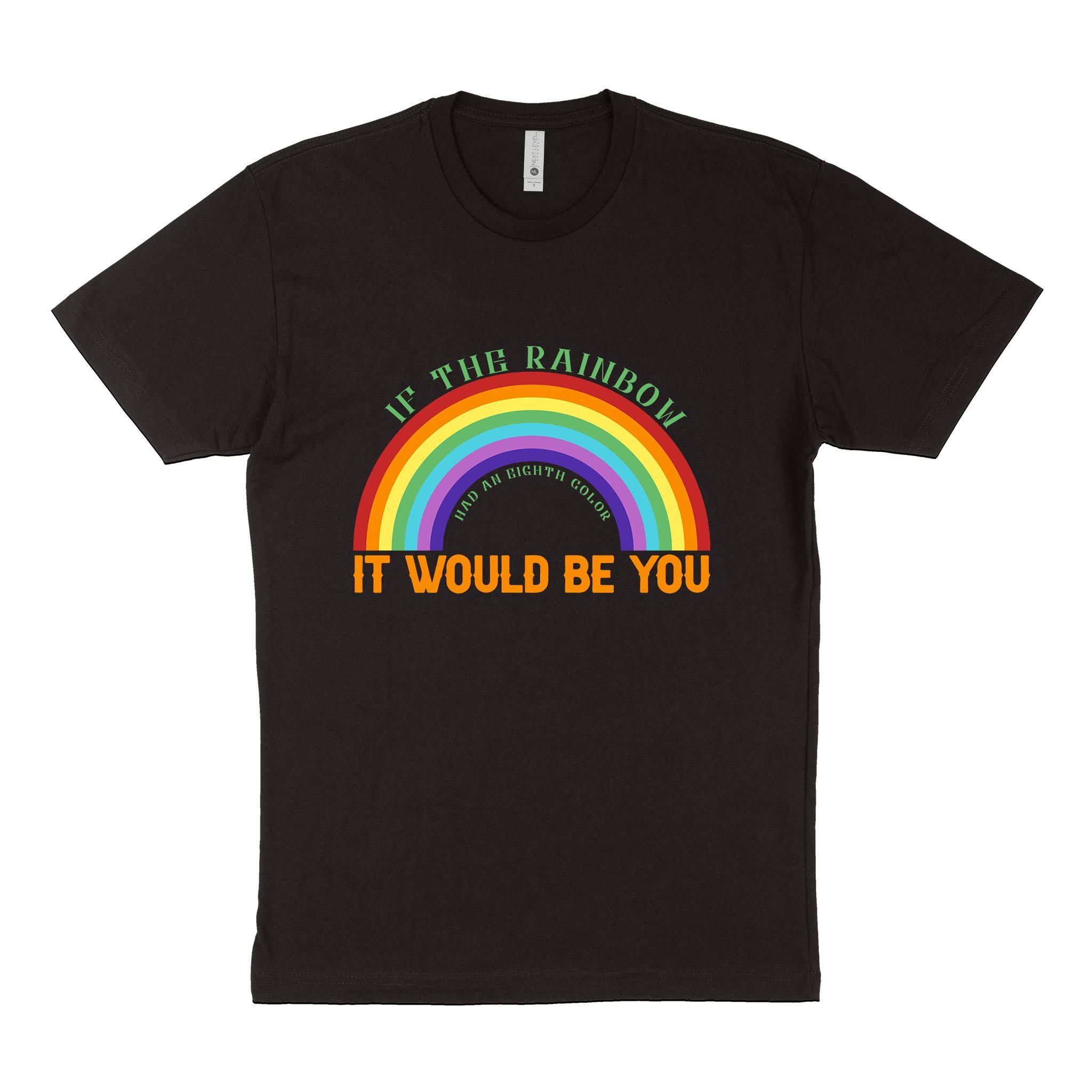 LGBT Unisex’s Graphic Tees, LGBT Fashion Designs, Graphic Unisex T-Shirt, Husband Wife Personalized Gifts, If The Rainbow Had An Eighth Color Next Level 3600 Unisex T-Shirt