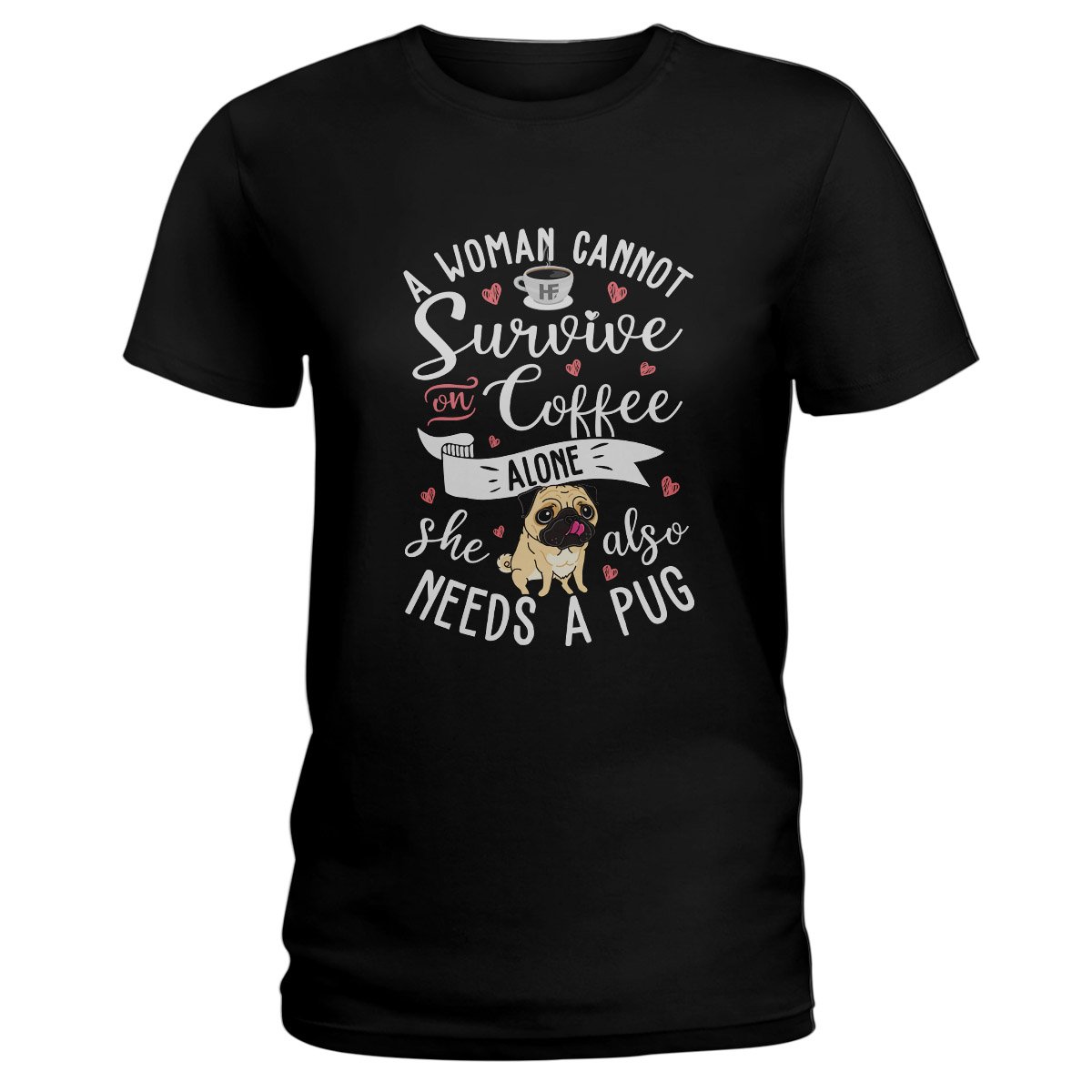 Pug Lovers Shirt 08 Ez01 1009 Ladies T-Shirt