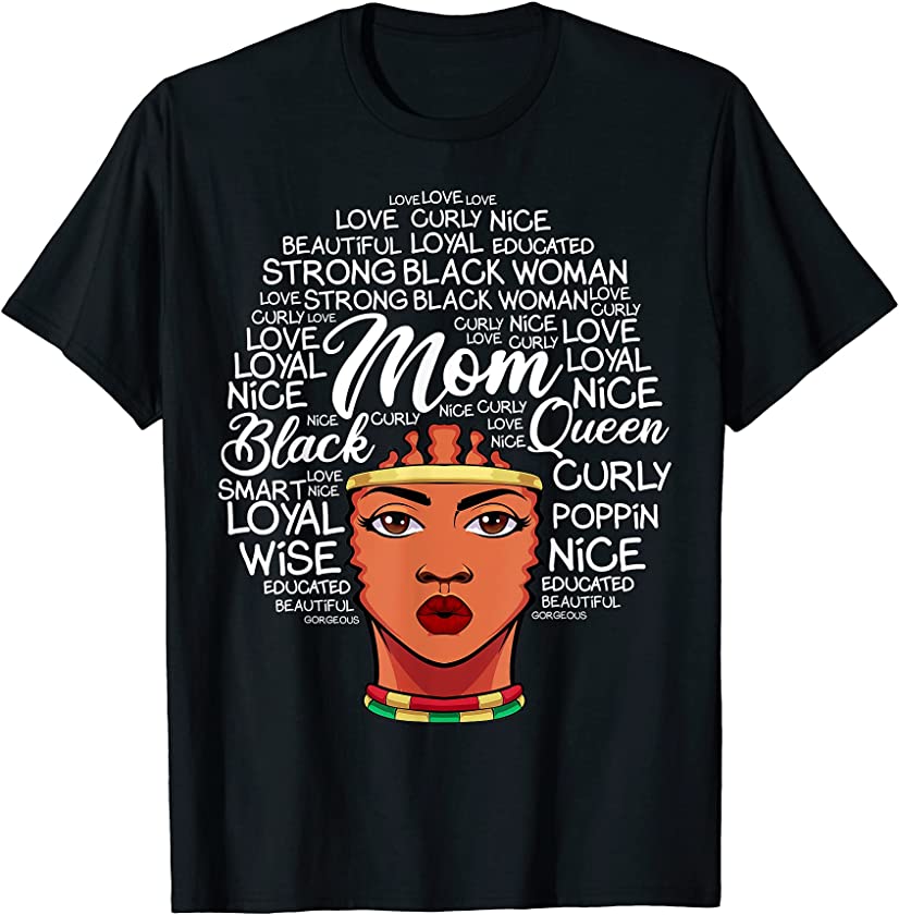 Black Queen Mom Mother Wife Woman Afro Girls Black Pride T-Shirt