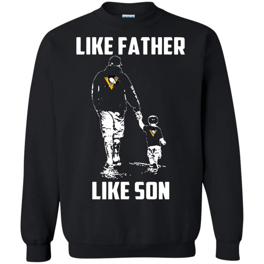 Pittsburgh Penguins Like Father Like Son Sweatshirt – Moano Store