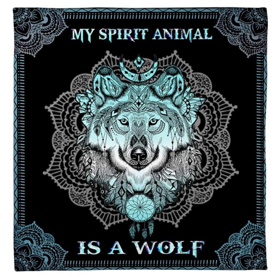 SPIRIT ANIMAL – WOLF – IS A Fleece Blanket