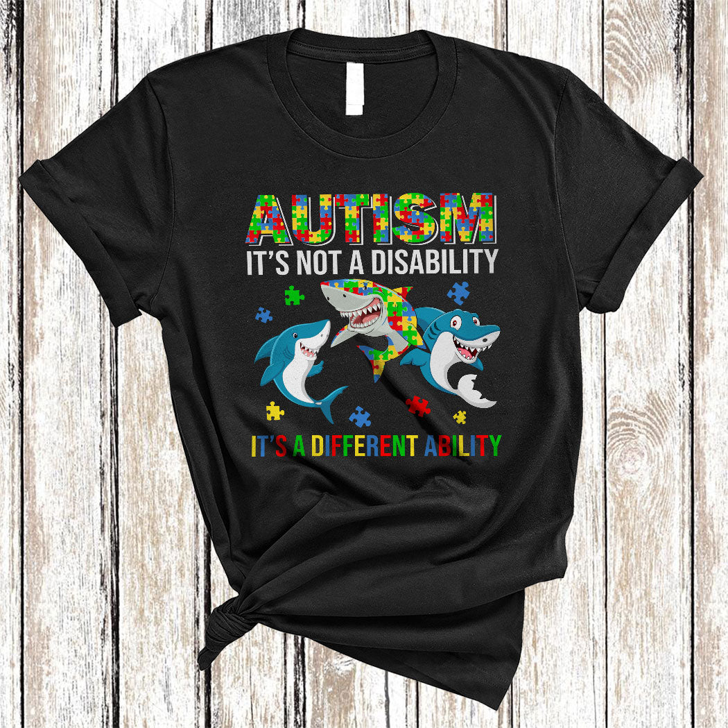 Autism It’S Not A Disability It’S A Different Ability Cute Autism Awareness Puzzle Shark Lover Gifts T-Shirt