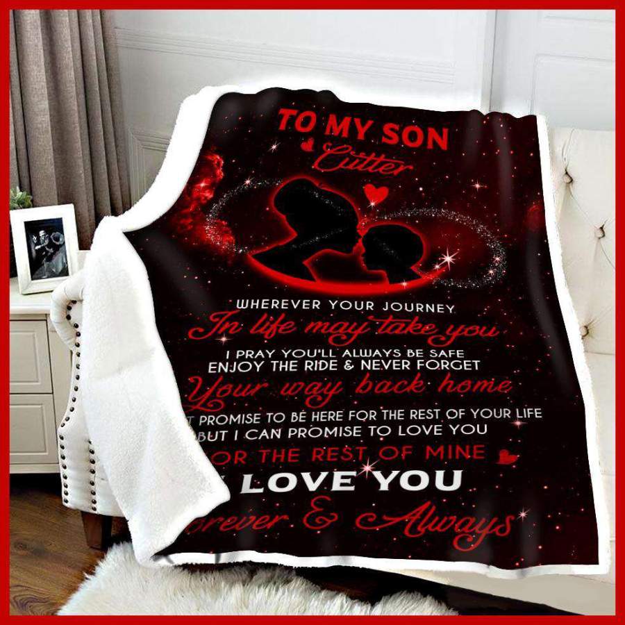 Blanket Gift For Son Cutter I Pray You’ll Always Be Safe