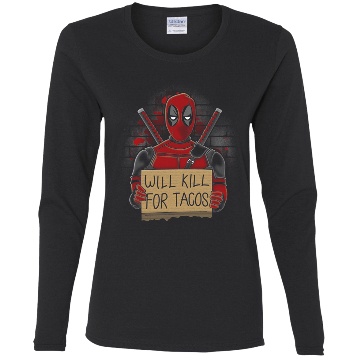 Will Kill For Tacos Womens Long Sleeve T-Shirt