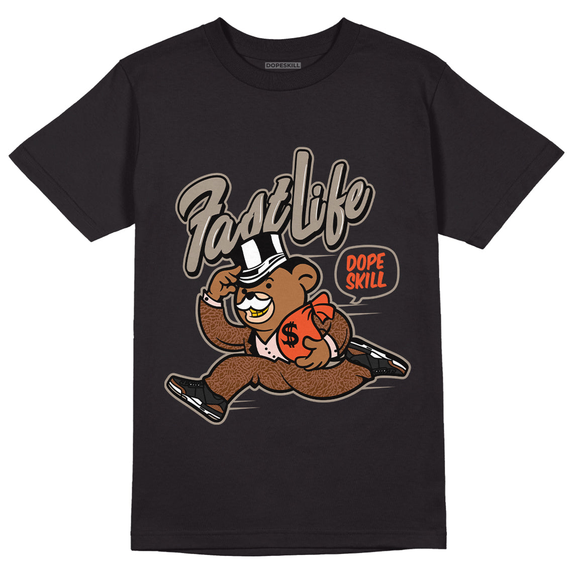 Jordan 3 “Desert Elephant” Dopeskill T-Shirt Fast Life Graphic