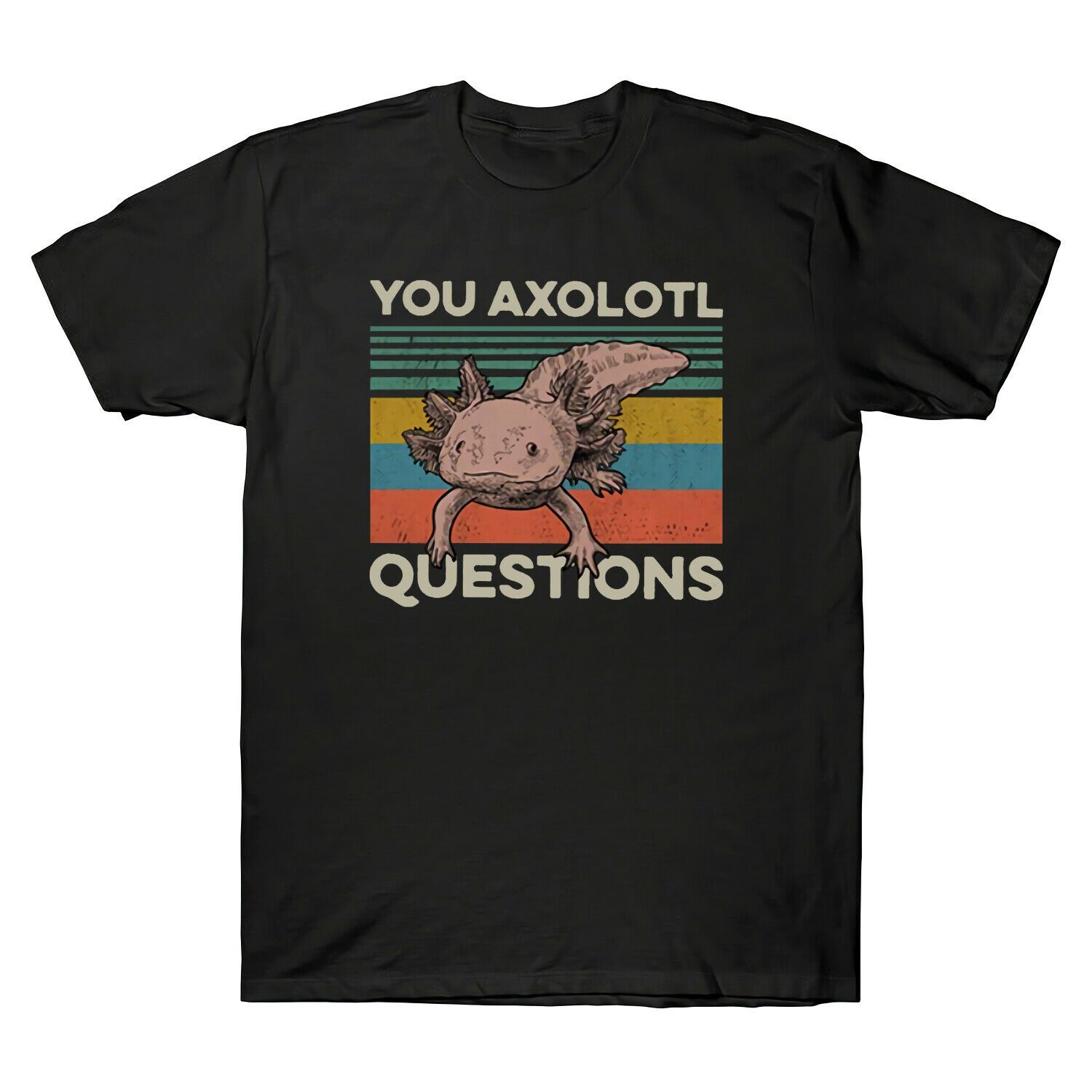 Animal You Axolotl Questions Vintage Graphic  T-shirt Cotton