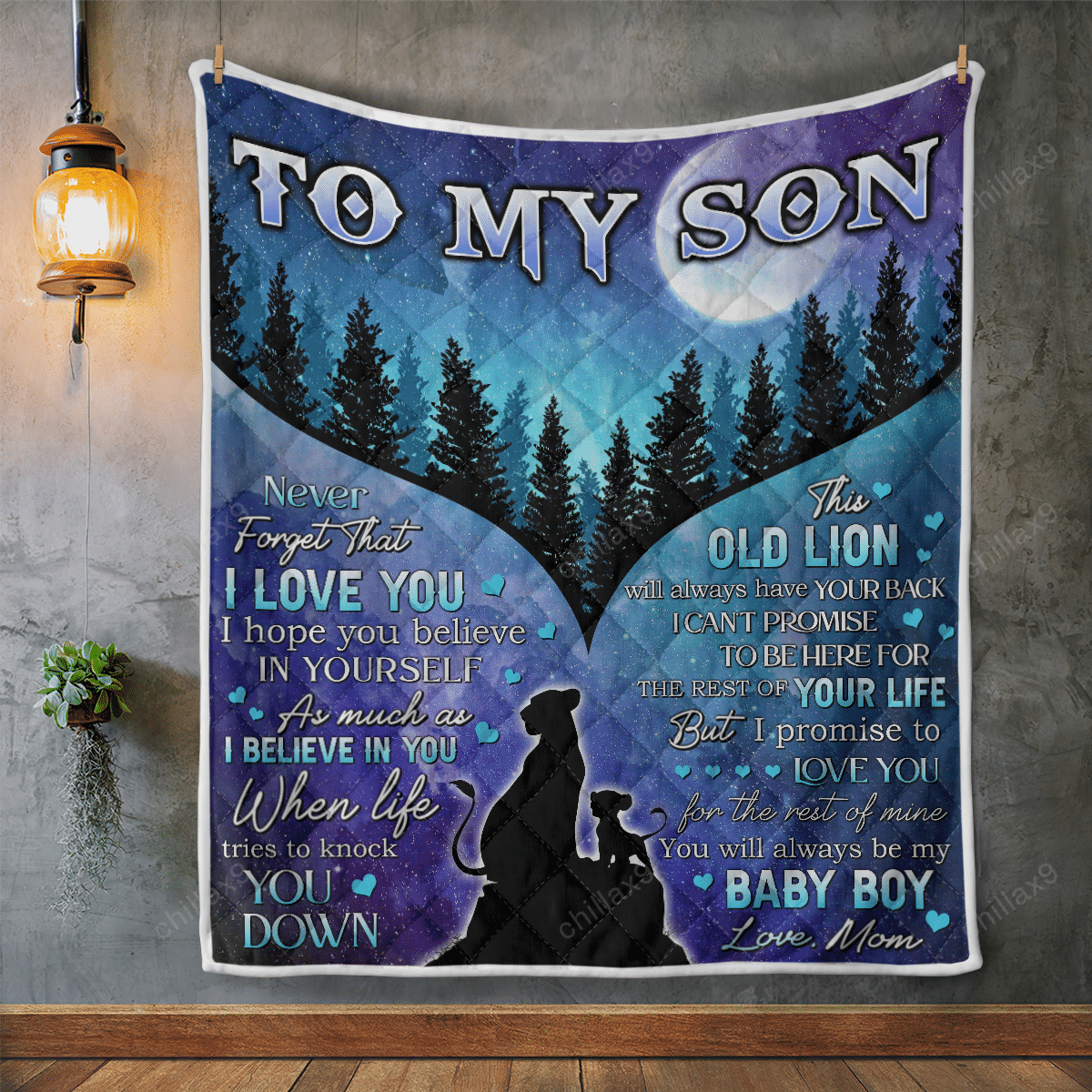 To my son – This old lion will always have your back Quilt