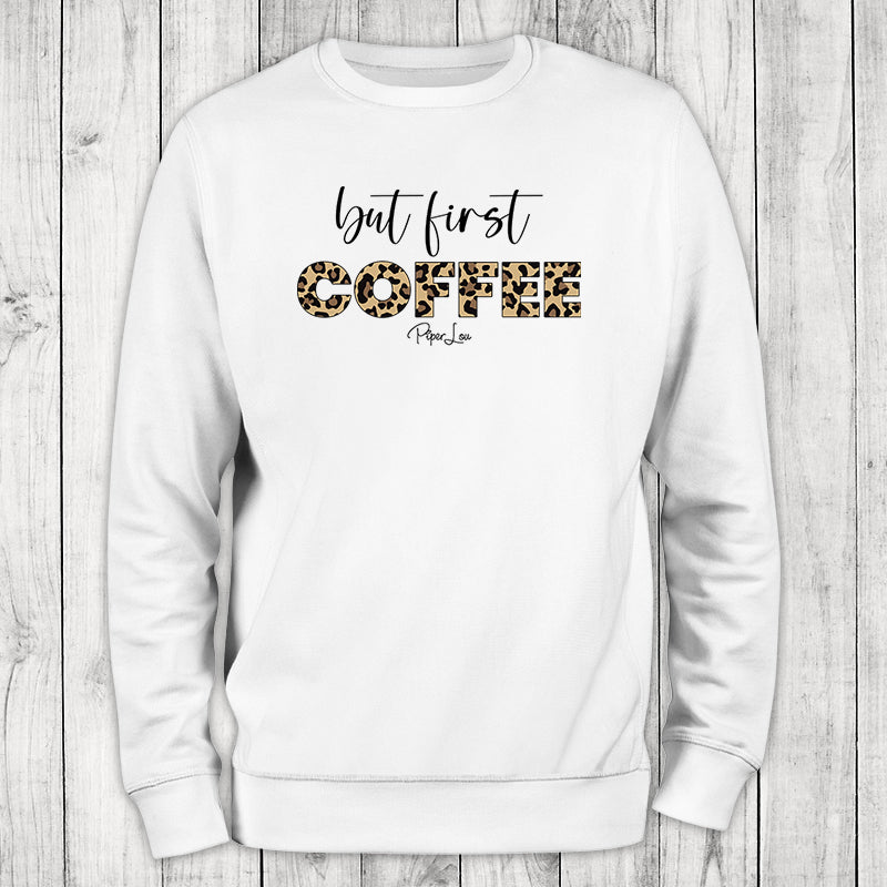 But First Coffee Leopard Graphic Crewneck Sweatshirt