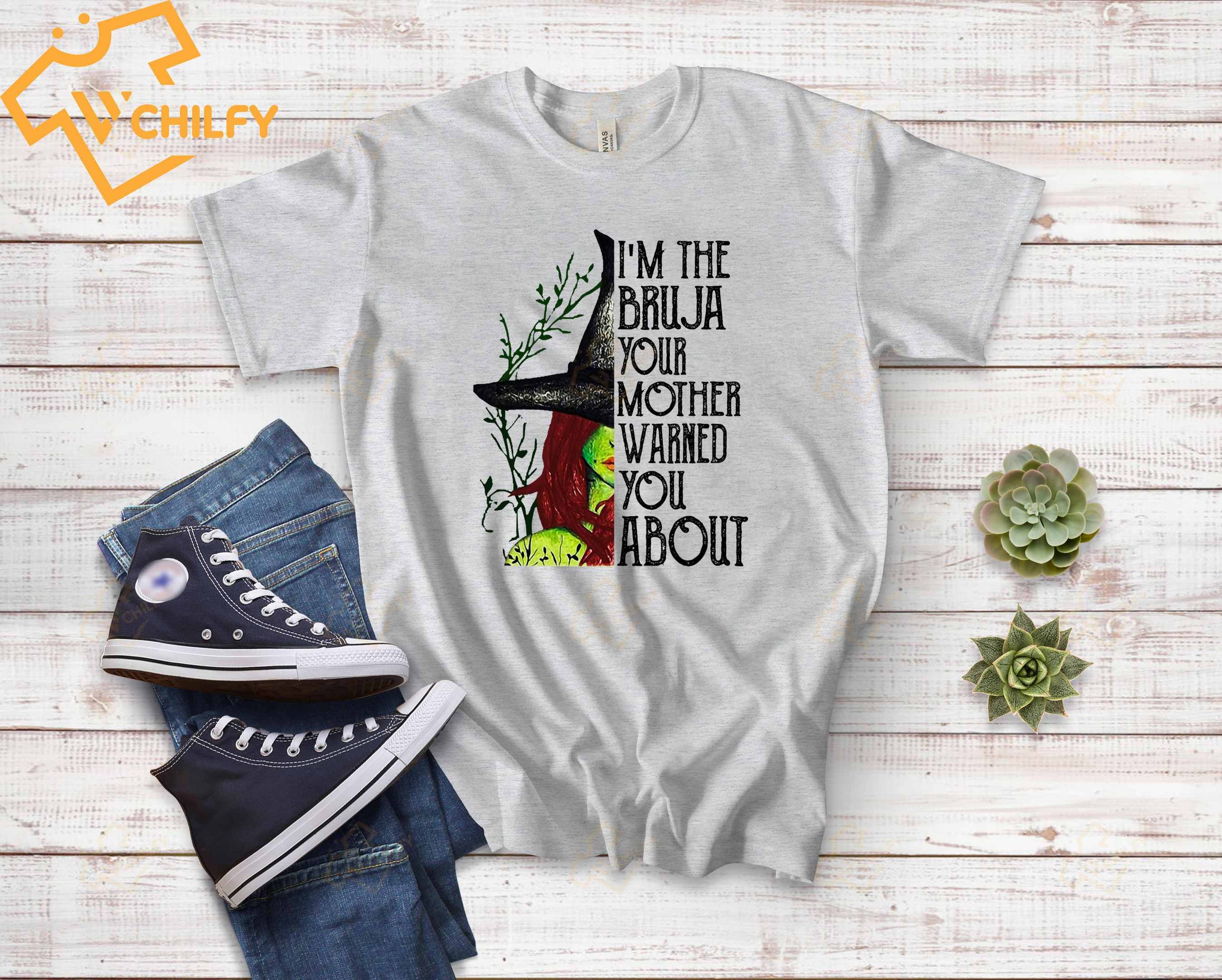 I'm the bruja shirt, women power shirt, feminist shirt, latina shirt, cabrona shirt, chingona shirt Shopseatcar