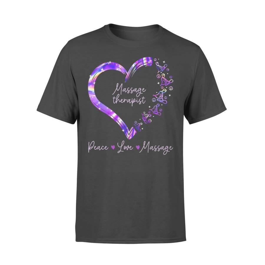 Massage Therapist Purple Heart Peace Love T-shirt