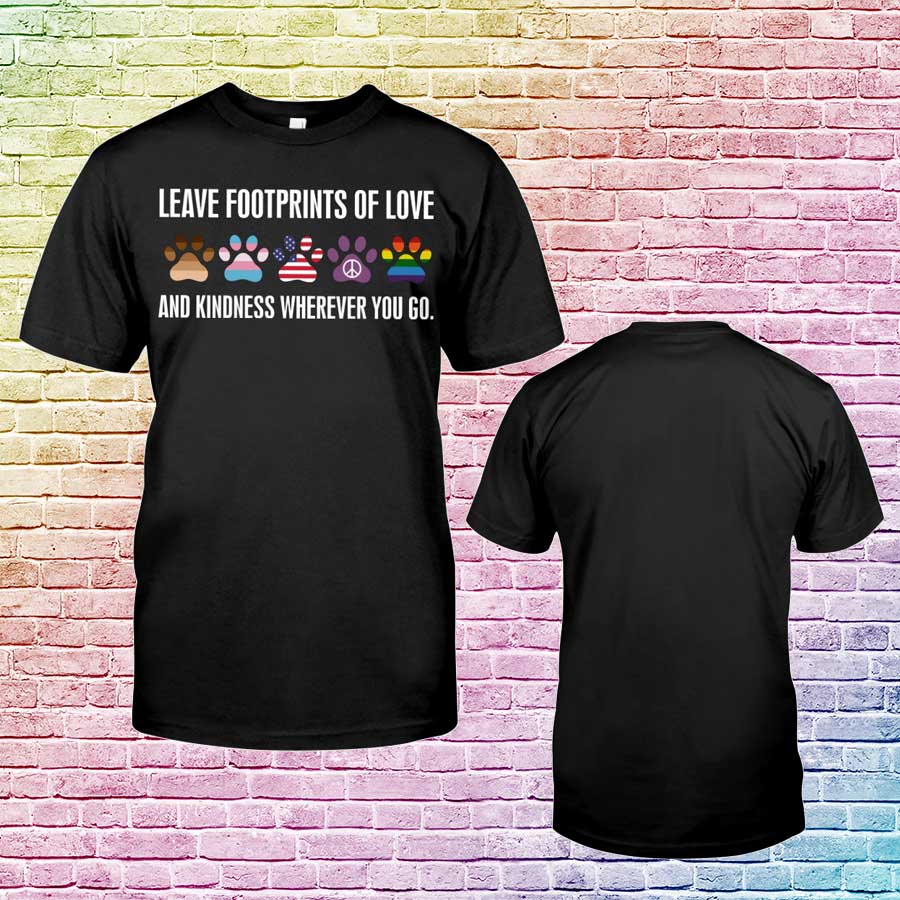 Bisexual T Shirts, Lesbian Apparel, Leave Footprints Of Love, Pride Shirt For Lgbt Month