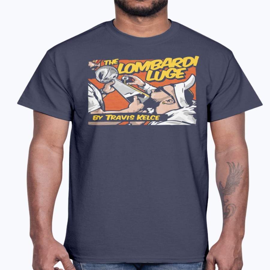 THE LOMBARDI LUGE BY TRAVIS KELCE SHIRT KANSAS CITY CHIEFS