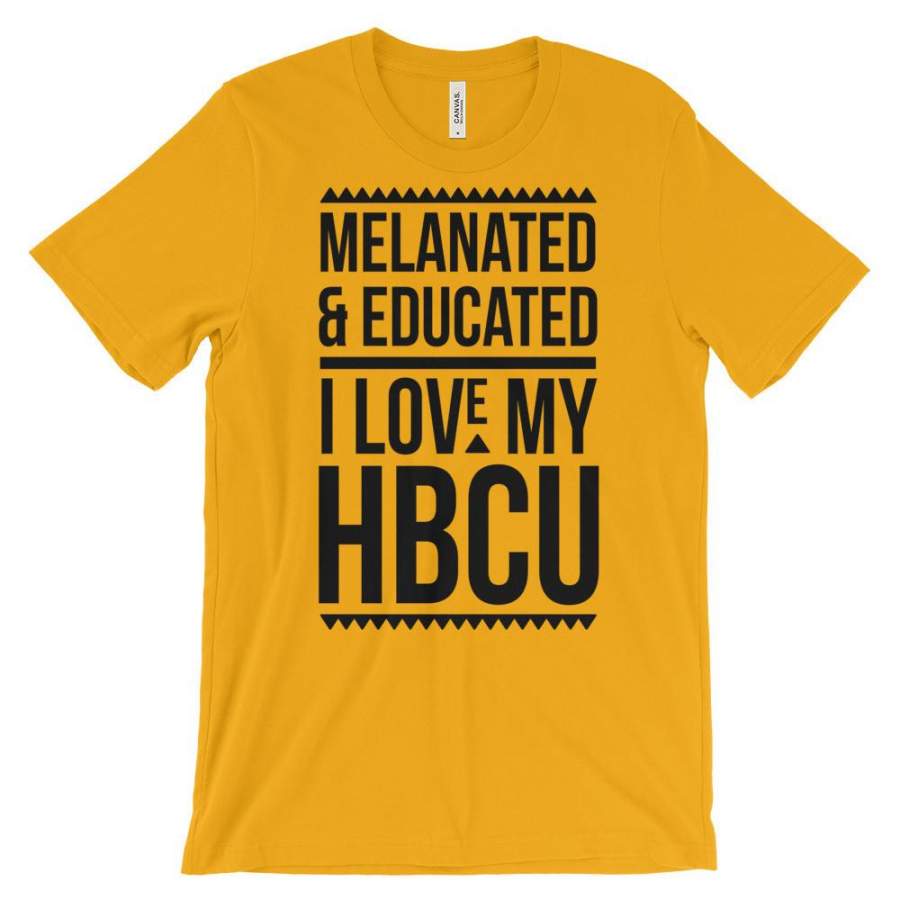 Melanated & Educated – I Love My HBCU Black Text T-Shirt