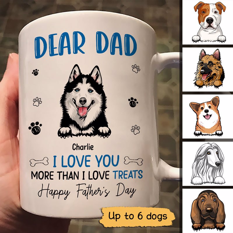 Love You More Than Love Treats Happy Father‘S Day Dog Dad Personalized Mug