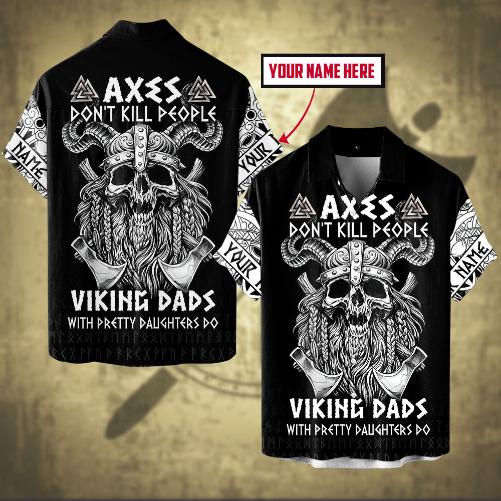 Viking Dad Day Gift Axes Kill People Customized All Over Print Hawaiian Ha2846