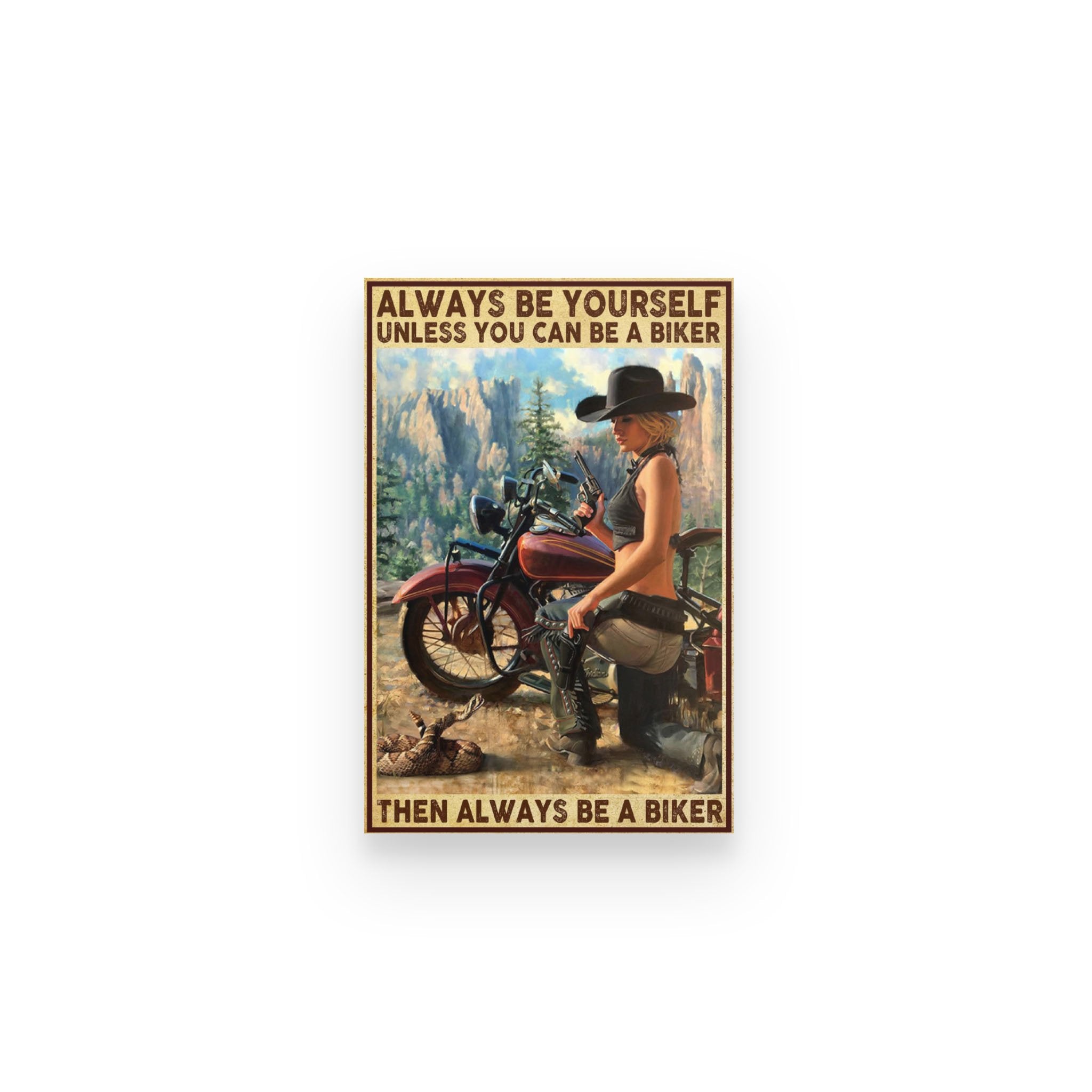 Biker Motorcycle Always Be Yourself – Poster