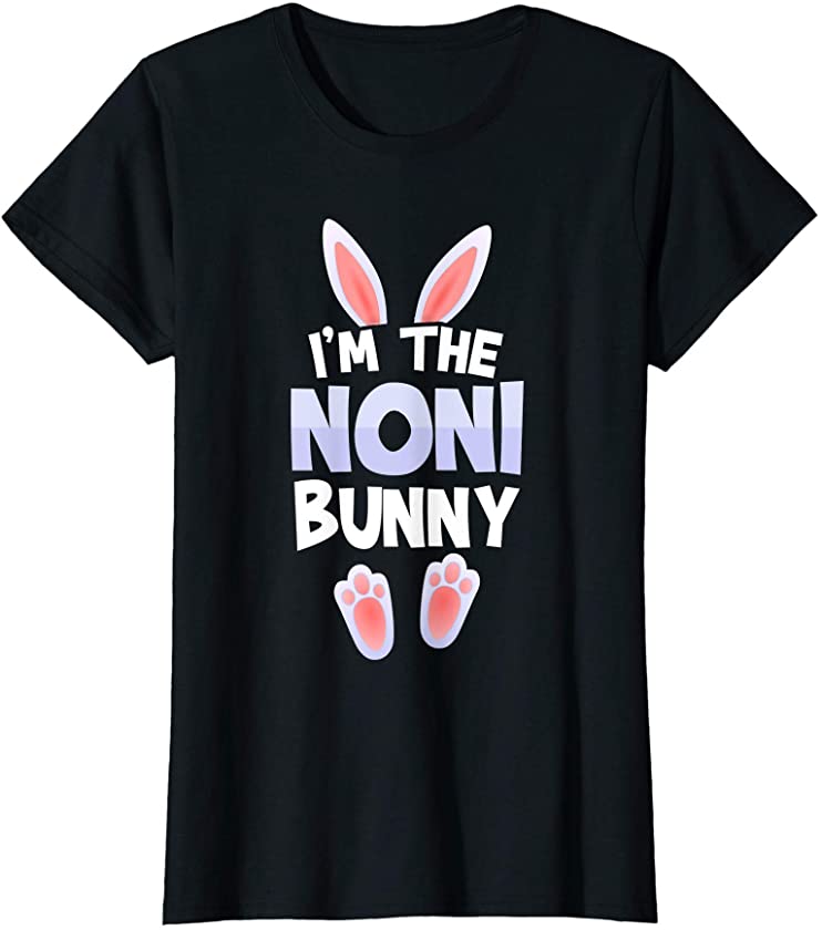 Womens Funny Cute I’m The Noni Bunny Tee Easter day Family T-Shirt