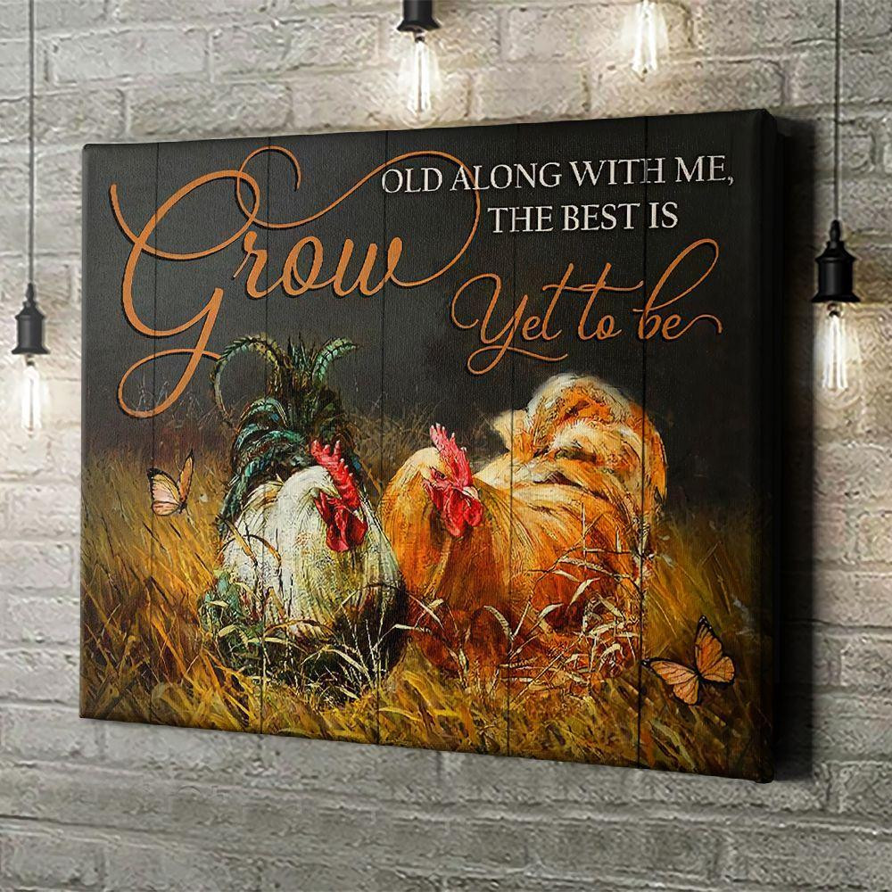 Romantic Chickens Poster – Grow Old Along With Me Canvas Home Décor Valentine Gifts For Men Women