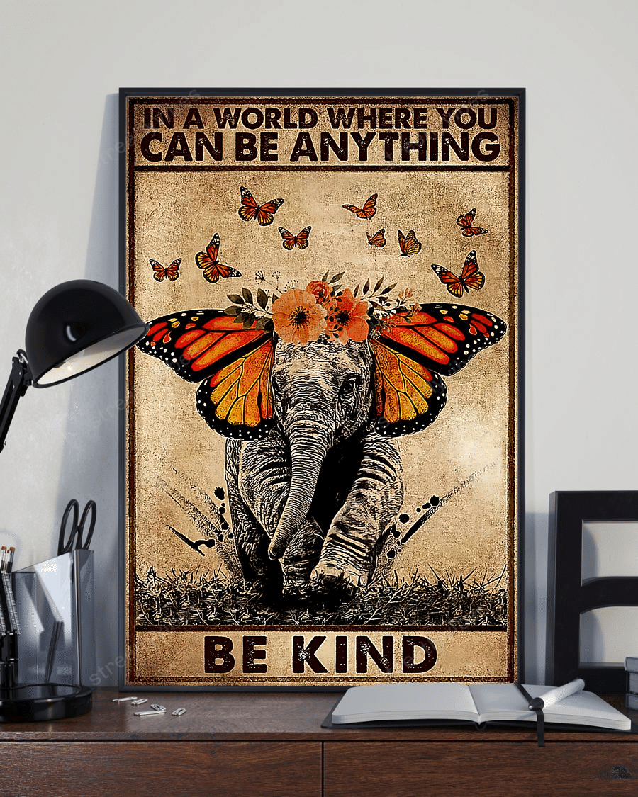 Elephant-In A World Where You Can Be Anything Poster