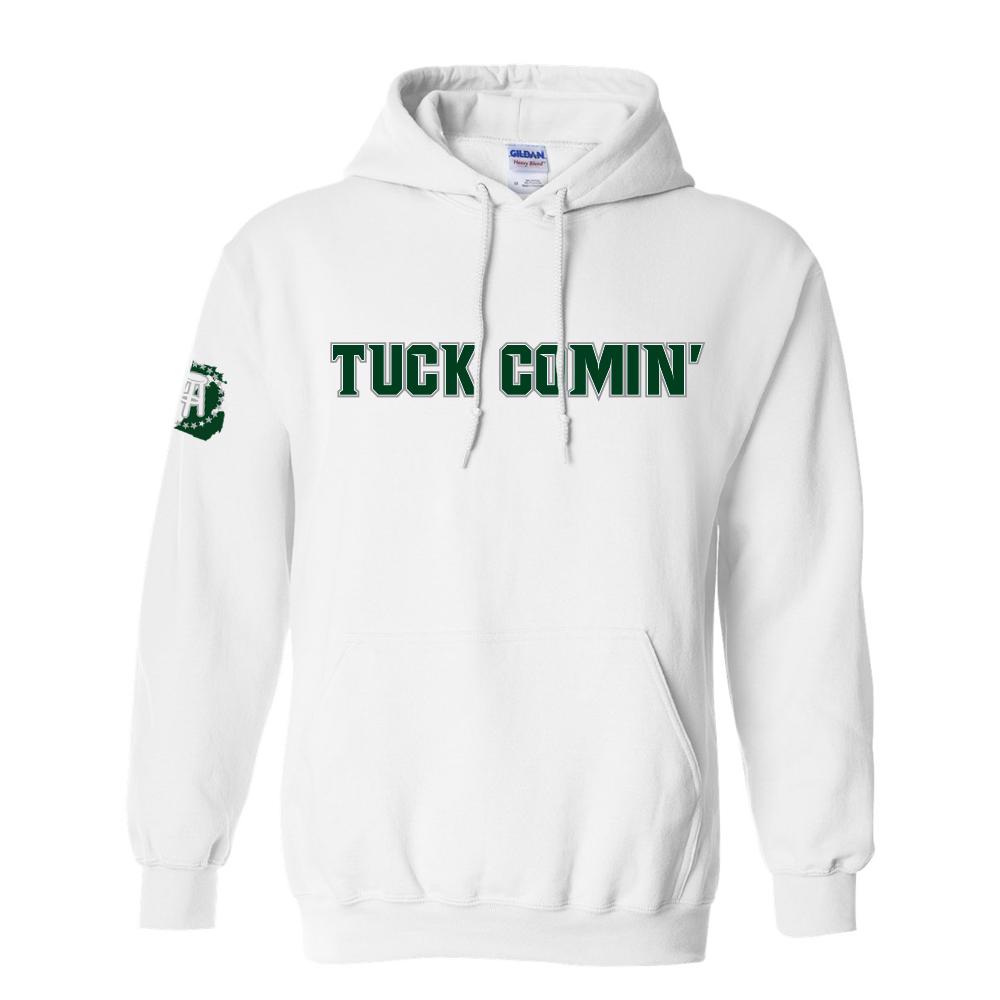 Tuck Comin’ Hoodie