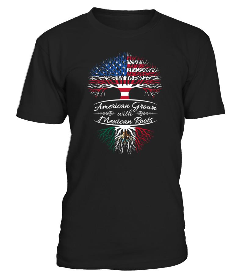 American grown with Mexican Roots T-Shirts T shirts C-LCHD2