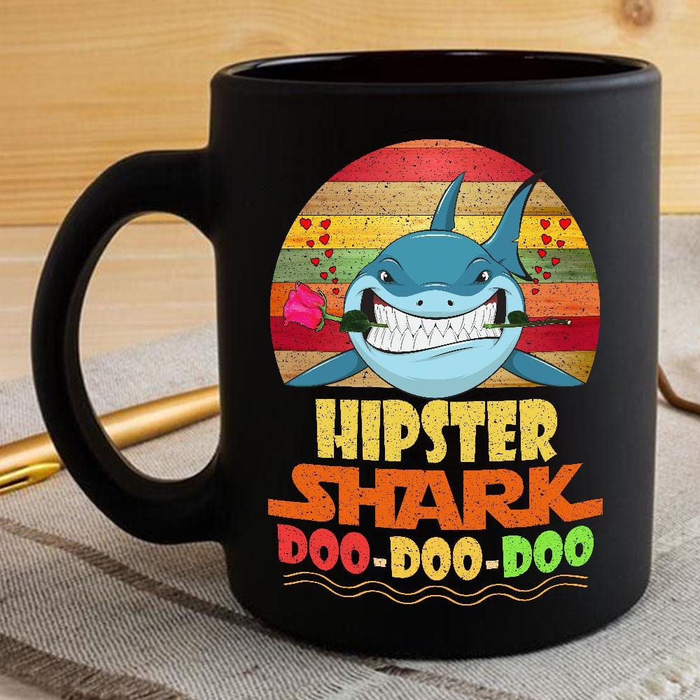 Vintage Hipster Shark Doo Doo Doo Coffee Mug Retro Shark And Rose Womens Custom Father’s Day Mother’s Day Gift Idea BPS455