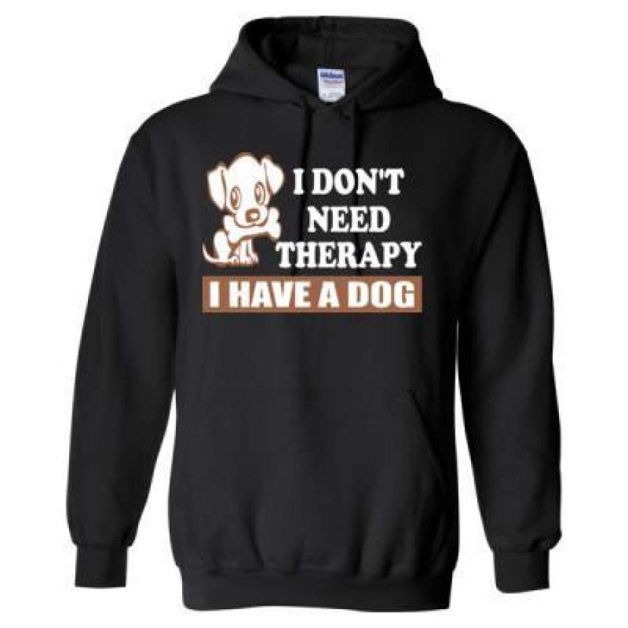 AGR I Do Not Need Therapy I Have A Dog – Heavy Blend™ Hooded Sweatshirt