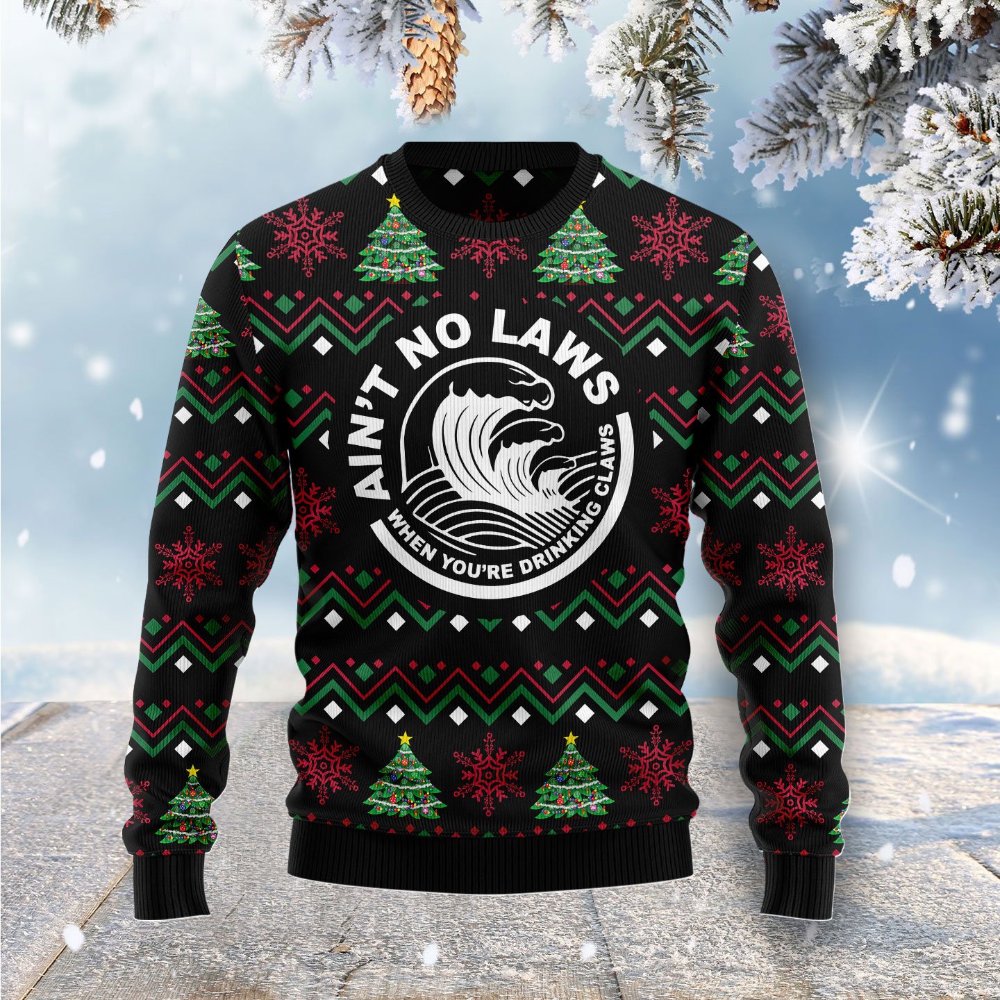 Ain‘t No Laws When You Drankin Claws G51124 unisex womens & mens, couples matching, friends, funny family ugly christmas holiday sweater gifts (plus size available)