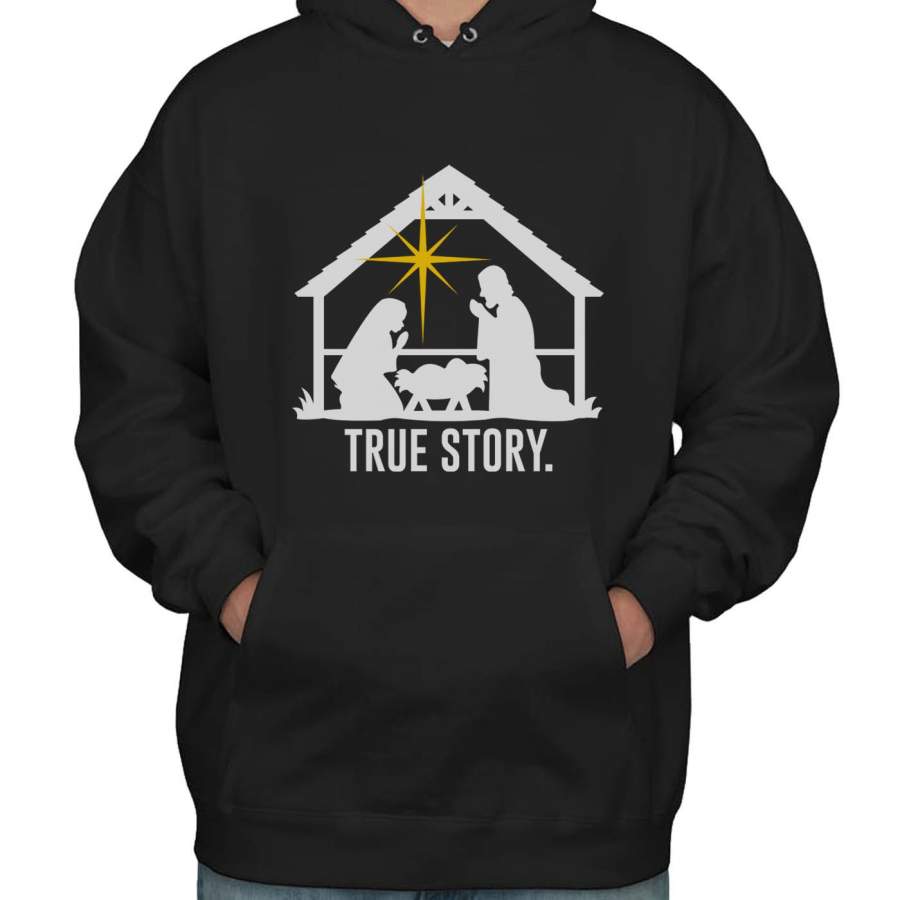 Christmas Nativity True Story Unisex Pullover Hoodie
