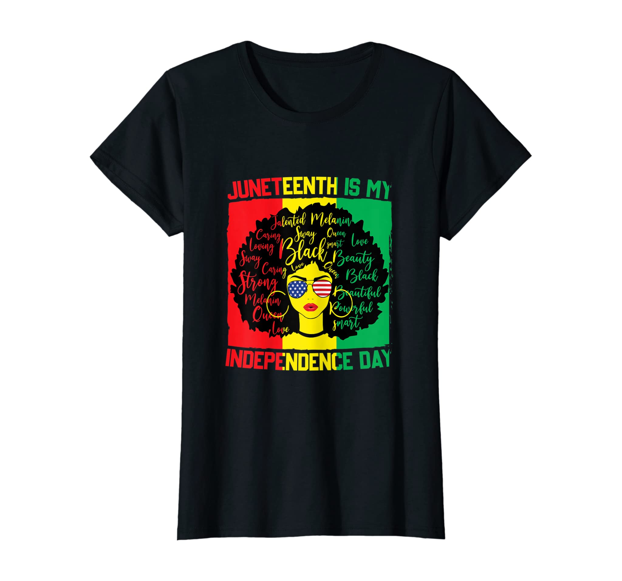 Womens Black History Black Girl Juneteenth Is My Independence Day T-Shirt