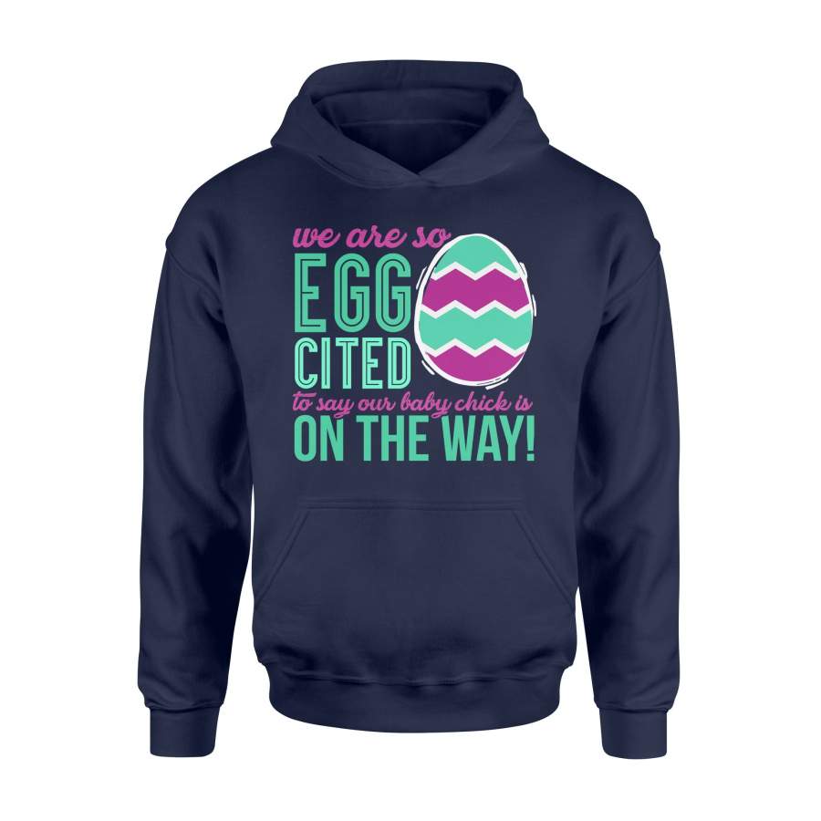 Easter Pregnancy Announcement So Eggcited Baby Hoodie