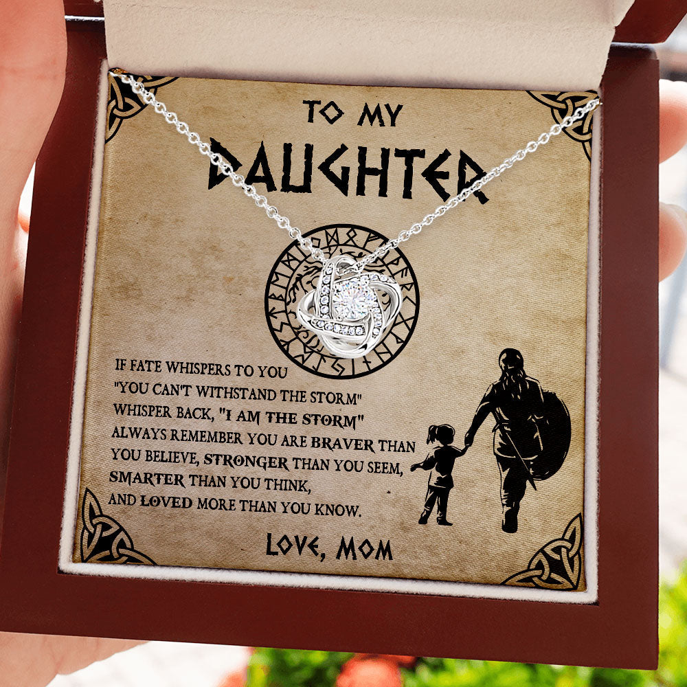 To My Daughter Granddaughter Necklace Gift – Viking Style Whisper Back I Am The Storm Braver, Stronger, Smarter And Loved – I Love You To The Valhalla And Back – Custom Love Knot, Eternal Hope, Alluring Beauty Necklace Lx052D